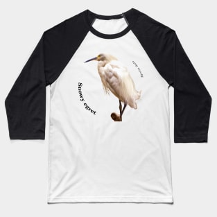 Snowy egret tropical bird pin black text Baseball T-Shirt